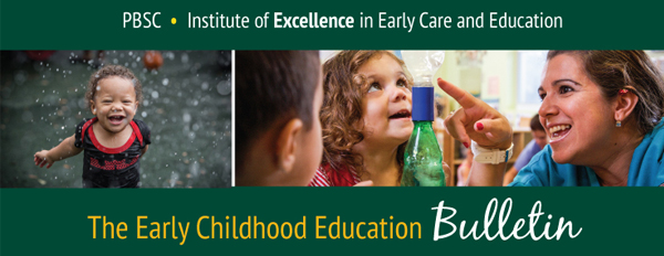 The Early Childhood Education Bulletin
